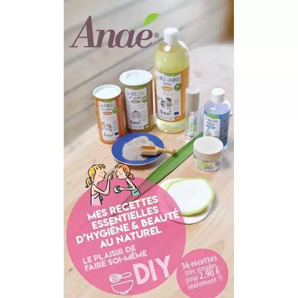 Carnet de Recettes d'Hygiène & Beauté au Naturel - Anaé
