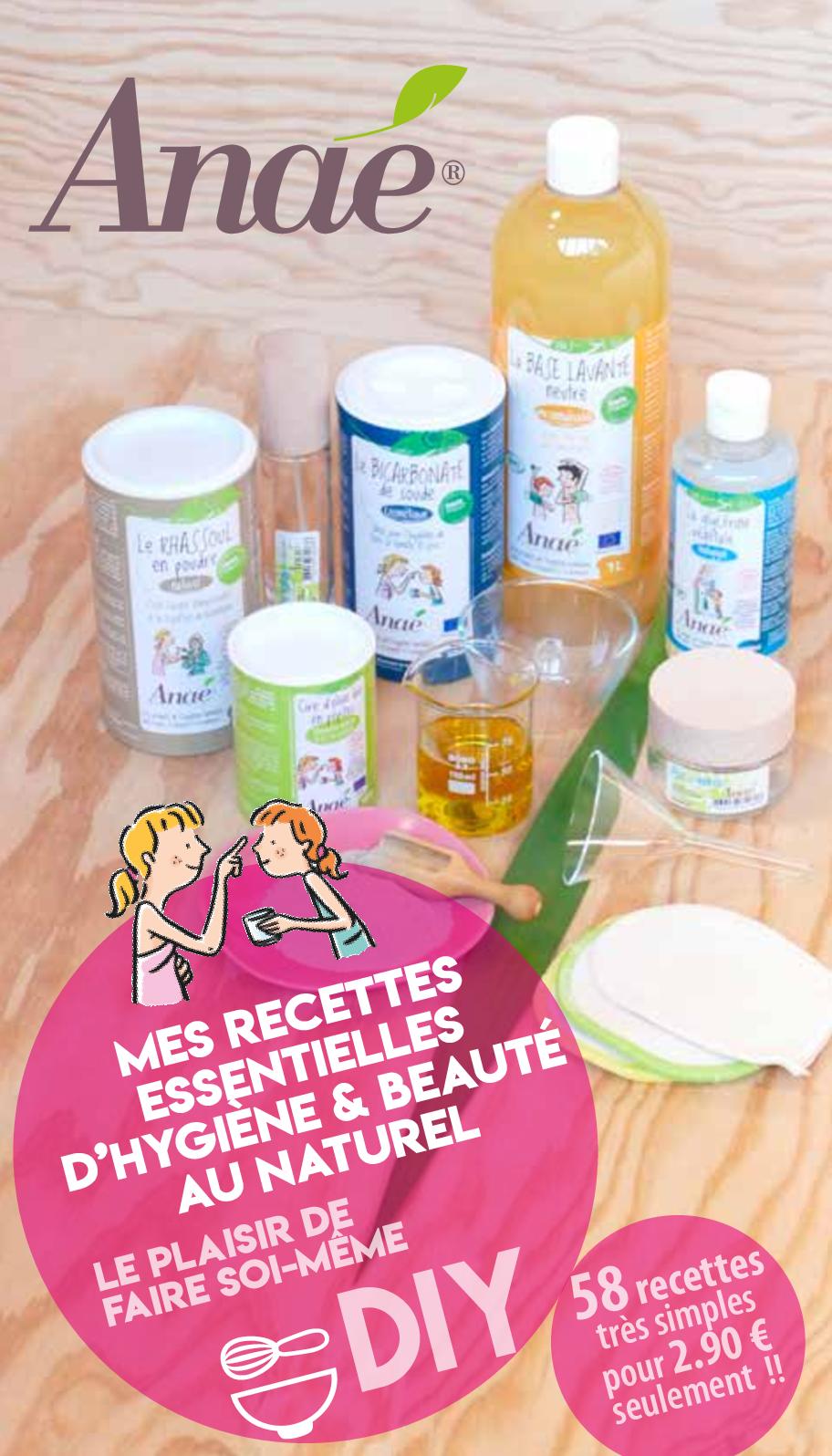 Carnet de Recettes d'Hygiène & Beauté au Naturel - Anaé